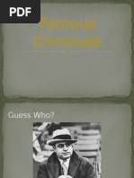 Famous Criminals