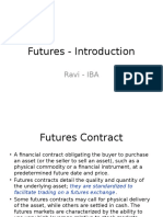 Futures - Introduction: Ravi - IBA