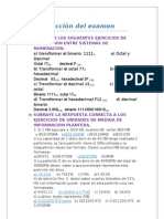 Corrección Del Examen: Resolver Los Siguientes Ejercicios de Conversion Entre Sistemas de Numeracion