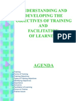 UNDERSTANDING AND DEVELOPING THE OBJECTIVES OF TRAINING and FACILITATION OF LEARNING