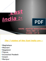 East India:-: Name - Aditya Manchanda Roll No - 4 Class - 6 D