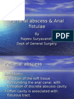 Perianal Abscess - Pilonidal Disease