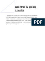 Cómo Encontrar Tu Propia Voz para Cantar