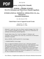 Anthony Albanese v. N v. Nederl. Amerik Stoomv. Maats, and Third-Party v. International Terminal Operating Co., Inc., Third-Party Defendant-Respondent, 392 F.2d 763, 2d Cir. (1968)