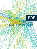 Al - Sayed, Turner Et Al. 2014 - Space Syntax Methodology