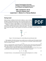 PAP 118 Physics Lab Ia PHYS1P Physics Lab I Experiment 1: Motion in A Viscous Medium