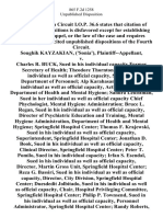 Soughik Kayzakian, ('Sonia') v. Charles R. Buck, Sued in His Individual Capacity Former Secretary of Health Theodore Thornton, Sued in His Individual as Well as Official Capacity, Secretary, Department of Personnel Alp Karahasan, Sued in His Individual as Well as Official Capacity, Acting Director, Department of Health and Mental Hygiene Sandra Leichtman, Sued in Her Individual as Well as Official Capacity Chief Phychologist, Mental Hygiene Administration Bruce L. Regan, Sued in His Individual as Well as Official Capacity, Director of Psychiatric Education and Training, Mental Hygiene Administration, Department of Health and Mental Hygiene Springfield Hospital Center Thomas F. Krajewski, Sued in His Individual as Well as Official Capacity, Superintendent, Springfield Hospital Center Jonathan D. Book, Sued in His Individual as Well as Official Capacity, Clinical Director, Springfield Hospital Center Peter T. Pomilo, Sued in His Individual Capacity Irfan S. Esendal, Sued in His Individua