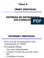 Clase 6 - IP - Entrega de Datagramas Sin Conexion