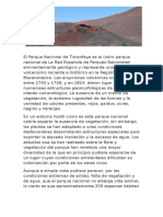 El Parque Nacional de Timanfaya Es El Único Parque Nacional de La Red Española de Parques Nacionales Eminentemente Geológico y Representa Una Muestra Del Volcanismo Reciente e Histórico en La Región Macaronésica