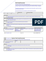 XXX System Test Script Document XXX: Date Run Time Run Tester Pass/Fail (P/F) Summary of Failure