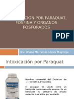 Intoxicacion Por Paraquat, Fosfina y Organos Fosforados