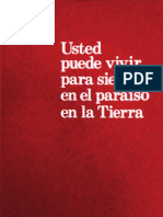 Copia de 1989 (1989) - Usted Puede Vivir para Siempre en El Paraíso en La Tierra (Revisado)