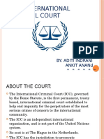 The International Criminal Court: By: Aditi Indrani Ankit Anand