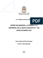 Entre Dos Mundos - Lo Propio y Lo Universal en La Suite Chilecito N° 1 de David Alfredo Levi - Trabajo Final de Lic. en Música Mención Guitarra - UNLaR. Autora - María Del Pilar Chanampe