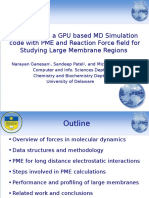 CHARMM-G, A GPU Based MD Simulation Code With PME and Reaction Force Field For Studying Large Membrane Regions