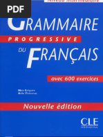 CLE International - Grammaire Progressive Du Francais Niveau Intermediare 600 Exercices