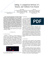 Shortest Path Finding: A Comparison Between A, Breadth First Search, and Uniform Cost Search