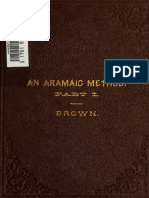 An Aramaic Method. Class Book For The Study of The Elements of Aramaic From Bible and Targums Volume 1