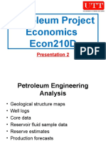 Petroleum Project Economics Econ210D: Presentation 2