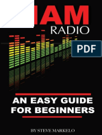 Ham Radio An Easy Guide For Beginners - Steve Markelo