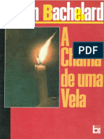 Bachelard - A Chama de Uma Vela