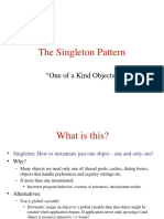 The Singleton Pattern: "One of A Kind Objects"