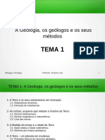 A Geologia, Os Geólogos e Os Seus Métodos: Tema 1