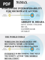 Worldwide Interoperability For Microwave Access: Abhijit H. Dhada