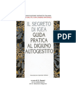 Guida Pratica Al Digiuno Autogestito (Digiuno Quale Soluzione Per Ogni Forma Di Dipendenza)