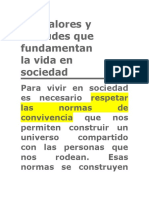 Los Valores y Actitudes Que Fundamentan La Vida en Sociedad