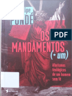 Dez Mandamentos Mais Um - Luiz Felipe Pondé