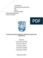 Un Policia Corrupto, Informe Oficial