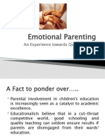 Emotional Parenting: An Experience Towards Quality Caring