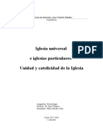 Iglesia Universal e Iglesias Particulares. Unidad y Catolicidad