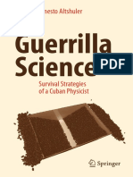 Guerrilla Science - Survival Strategies of A Cuban Physicist