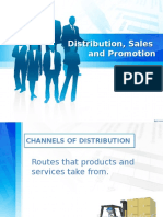 Distribution, Sales and Promotion