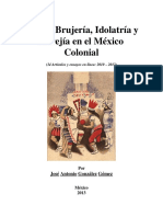 Magia, Brujeria, Idolatria y Herejia en El Mexico Colonial