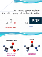 Amides: in Amides, An Amino Group Replaces The - OH Group of Carboxylic Acids