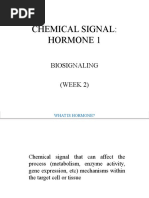 Chemical Signal: Hormone 1: Biosignaling (WEEK 2)