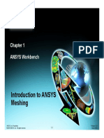 Introduction To ANSYS Introduction To ANSYS Meshing