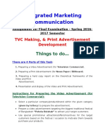 IMC Assignment For Final Examination - TVC Making & Print Advertisement Development