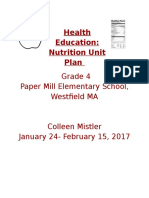 Health Education: Nutrition Unit Plan: Grade 4 Paper Mill Elementary School, Westfield MA