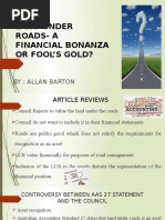 Land Under Roads - A Financial Bonanza or Fool's Gold?