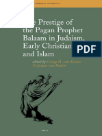 George H. Van Kooten, Jacques Van Ruiten The Prestige of The Pagan Prophet Balaam in Judaism, Early Christianity and Islam PDF