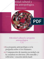 1-D-Alteridad Cultural y Pregunta Antropológica