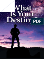 What Is Your Destiny?