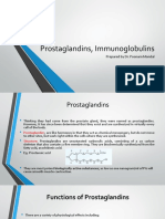 Prostaglandins, Immunoglobulins: Prepared by Dr. Poonam Mondal