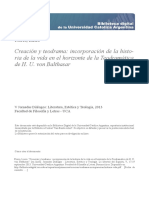 Creación y Teodrama. Incorporacion de La Historia de La Vida en El Horizonte de La Teodramática de H. U. Von Balthasar