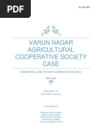 Varun Nagar Agricultural Cooperative Society Case: Managerial Analysis and Communication (Mac)