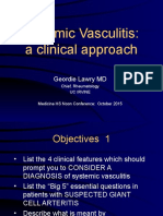 Systemic Vasculitis: A Clinical Approach: Geordie Lawry MD